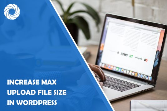 How to Increase Maximum Upload Size in WordPress
