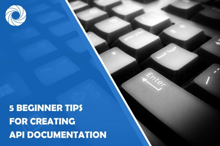 Tips for creating API documentation Tips for creating API documentation