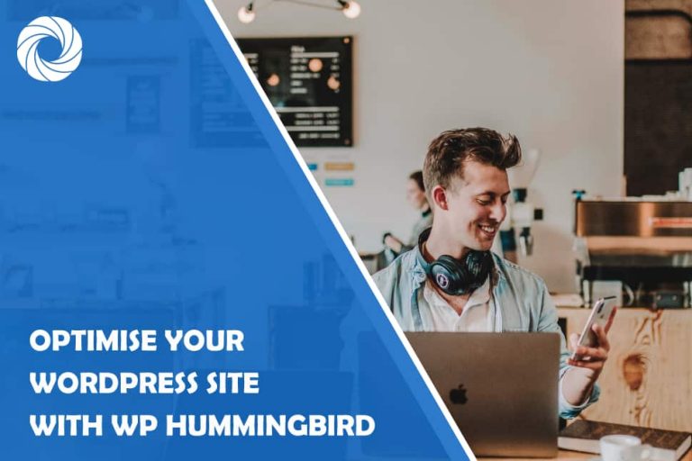 Optimise your site with WP Hummingbird Optimise your site with WP Hummingbird