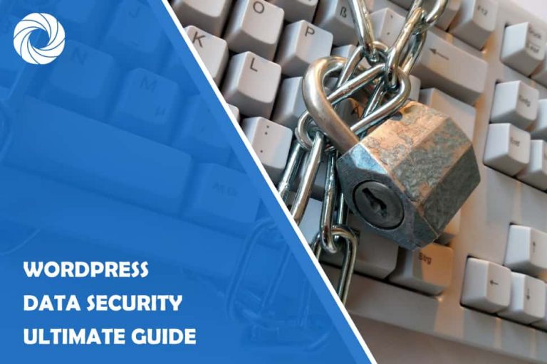 WordPress Data Security Guide WordPress Data Security Guide