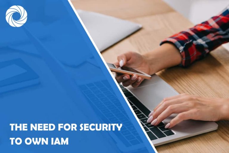 The need for security to own IAM
