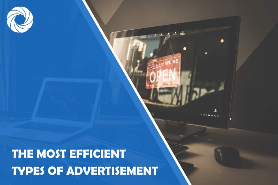 Most Efficient Types of Advertisements