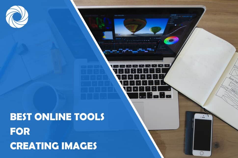 Best Online Tools for Creating Images