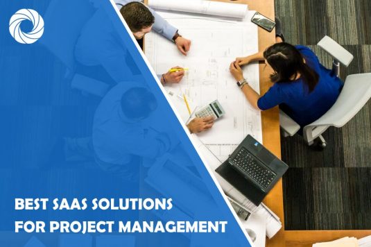 Best Saas Solutions for Project Management