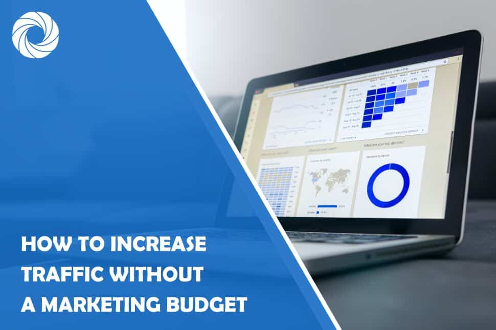 how to increase traffic without a marketing budget