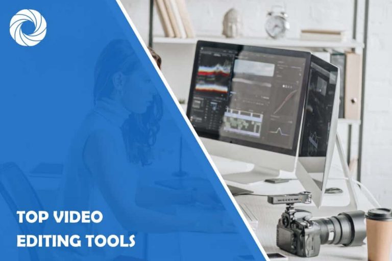 Top 5 Video Editing Tools
