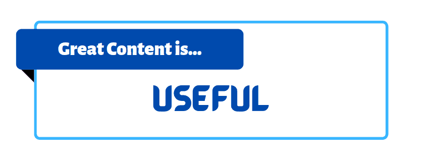 Great content is useful graphic