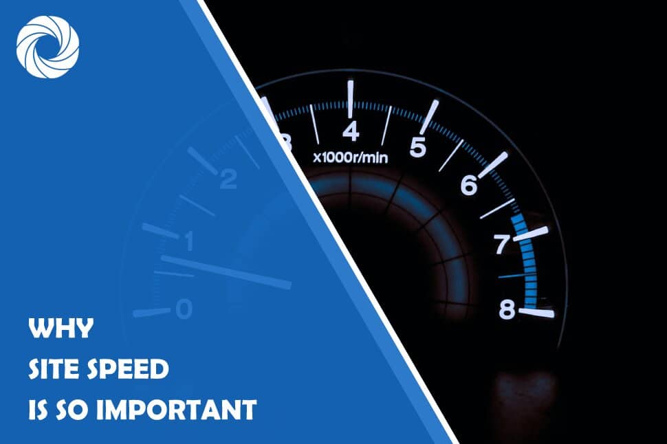 Why Site Speed Is So Important and How It Affects Your Online Success