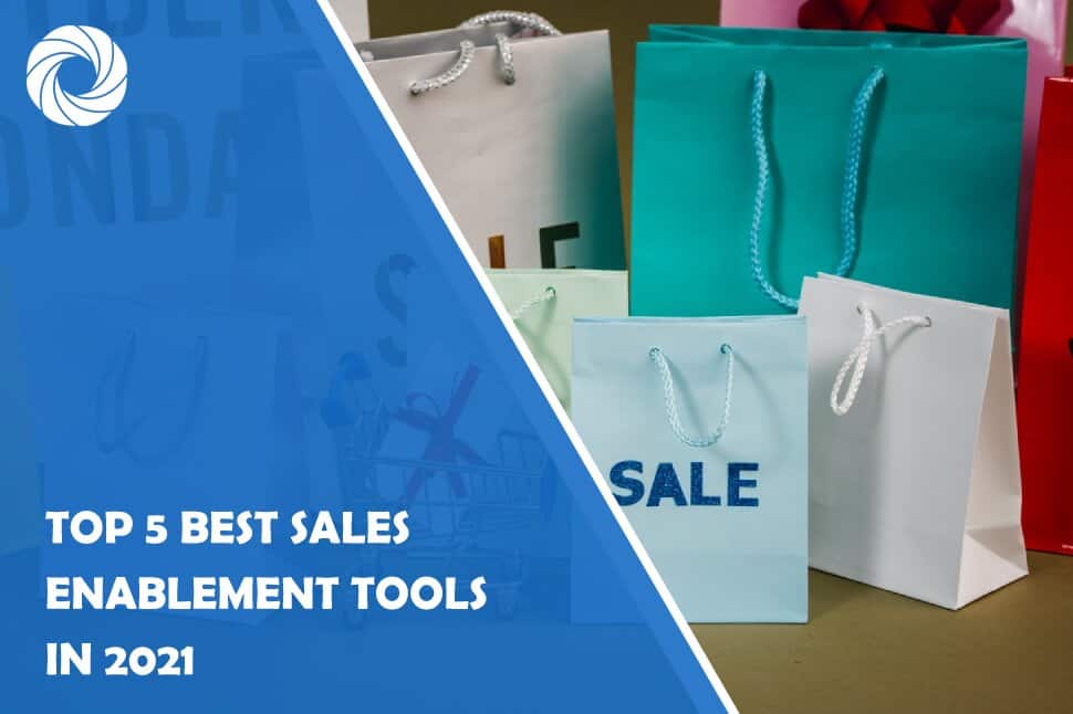 Top 5 Best Sales Enablement Tools in 2021