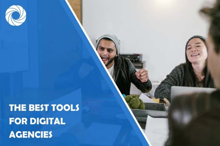 The Best Tools for Digital Agencies