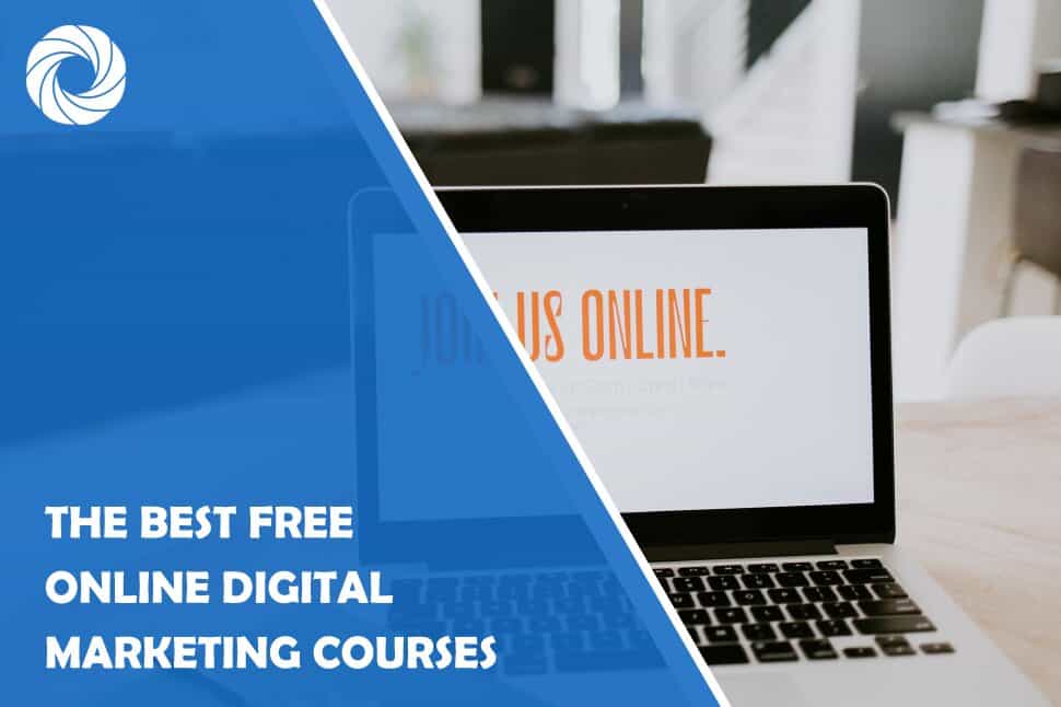 The Best Free Online Digital Marketing Courses