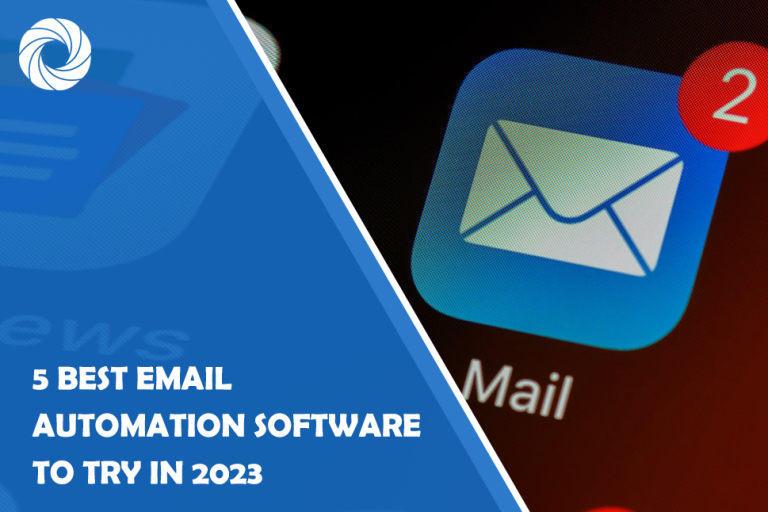 5 Best Email Automation Software To Try In 2023 5 Best Email Automation Software To Try In 2023