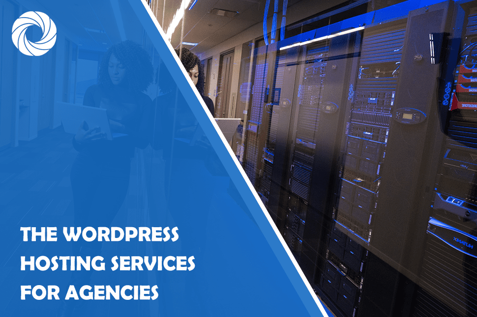 The WordPress Hosting Services for Agencies