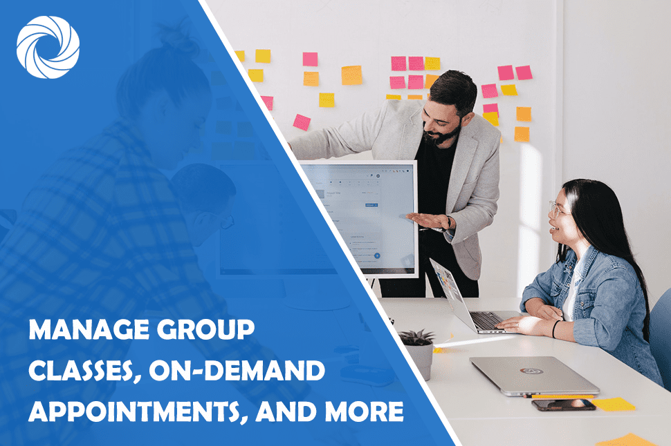 Manage group classes, on-demand appointments, and payments on one platform