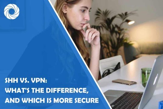 SSH vs VPN