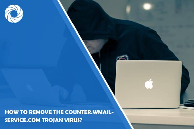 How to Remove the Counter.wmail-service.com Trojan Virus? How to Remove the Counter.wmail-service.com Trojan Virus?
