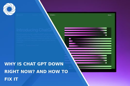 Why is Chat GPT Down Right Now? And How to Fix It