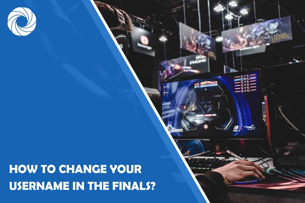 How to Change Your Username in THE FINALS?