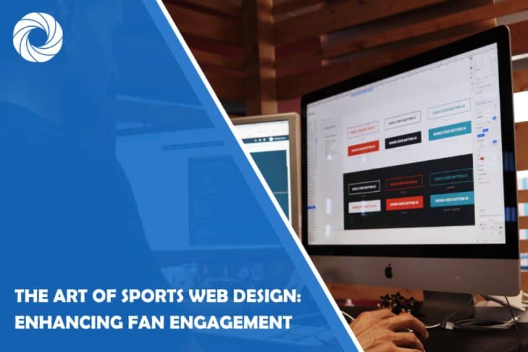 The Art of Sports Web Design: Enhancing Fan Engagement