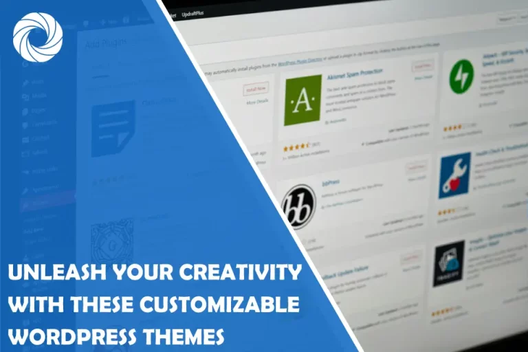 Unleash Your Creativity with These Customizable WordPress Themes