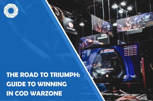 The Road to Triumph: Insider Guide to Winning in Cod Warzone