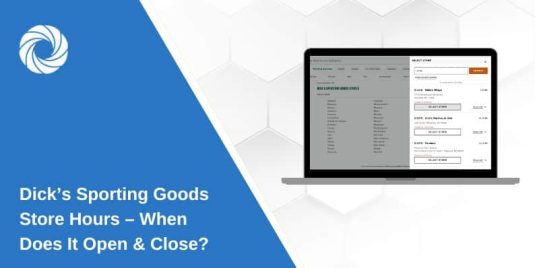 Dick’s Sporting Goods Store Hours – When Does It Open & Close?