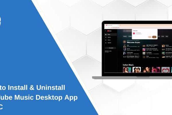 How to Install & Uninstall YouTube Music Desktop App on PC