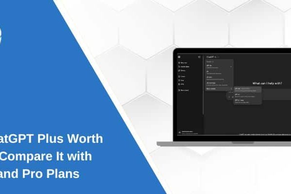 Is ChatGPT Plus Worth $20? Compare It with Free and Pro Plans Is ChatGPT Plus Worth $20? Compare It with Free and Pro Plans