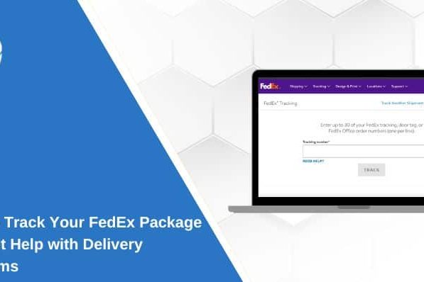 How to Track Your FedEx Package and Get Help with Delivery Problems