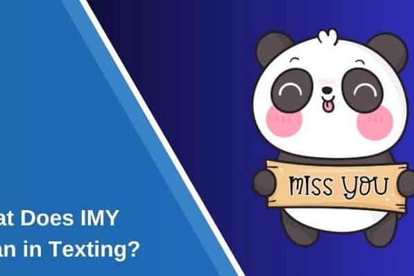 What Does IMY Mean on Snapchat, WhatsApp & More