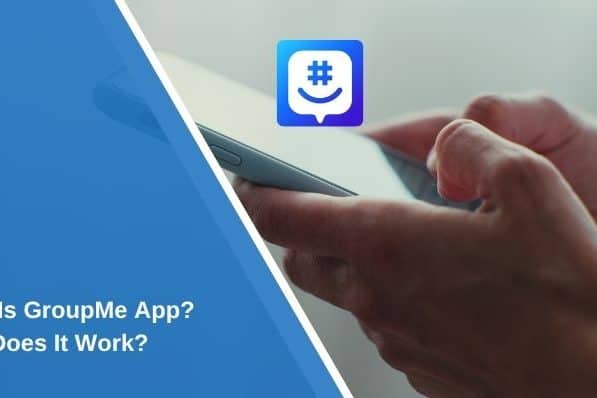 What Is GroupMe App? How Does It Work?