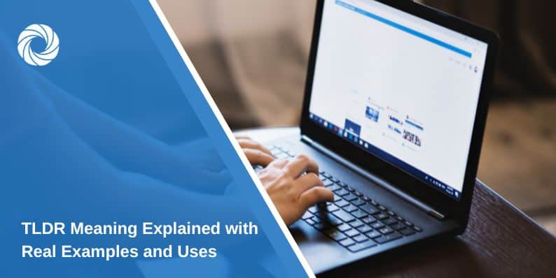 TLDR Meaning Explained with Real Examples and Uses