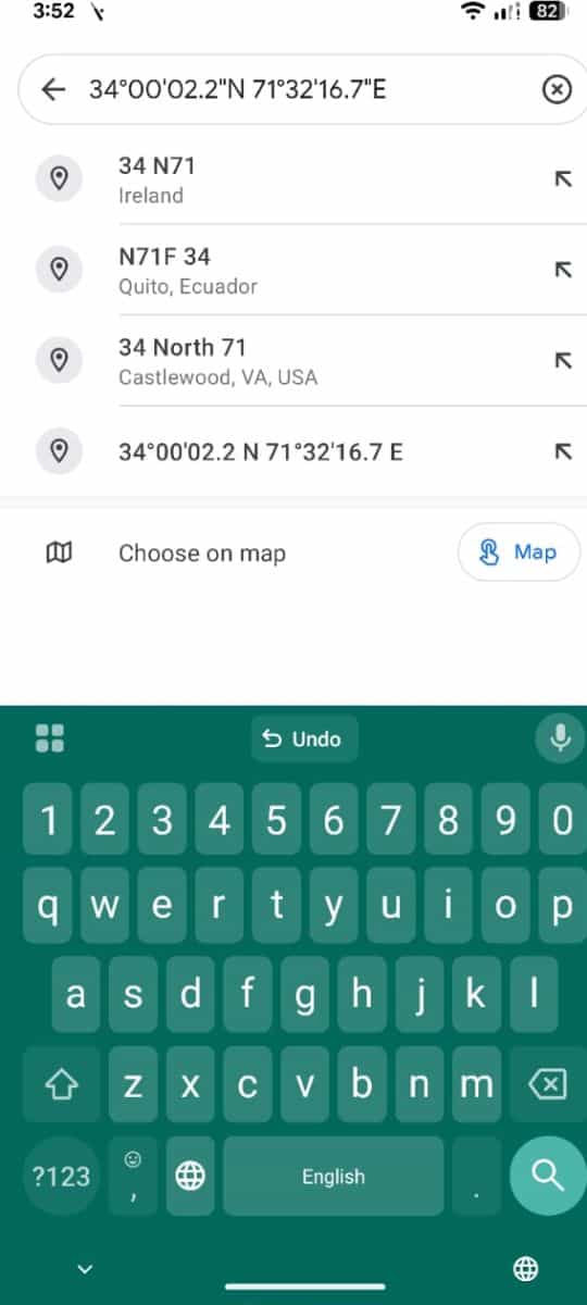 Type the coordinates (latitude first, then longitude) using a supported format. Tap the Search button.