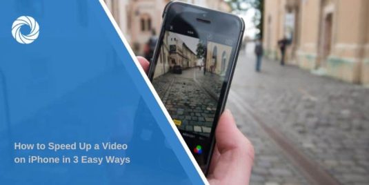 How to Speed Up a Video on iPhone in 3 Easy Ways