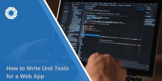 How to Write Unit Tests for a Web App