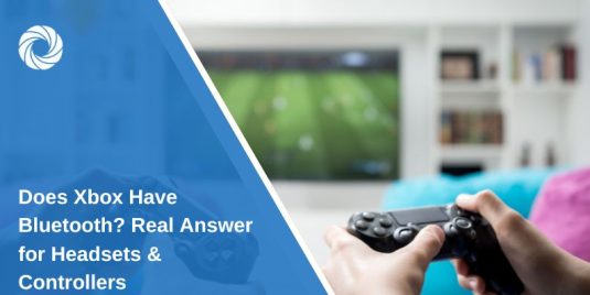 Does Xbox Have Bluetooth? Real Answer for Headsets & Controllers