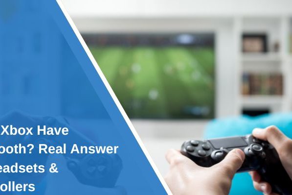 Does Xbox Have Bluetooth? Real Answer for Headsets & Controllers