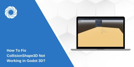 How To Fix CollisionShape3D Not Working in Godot 3D